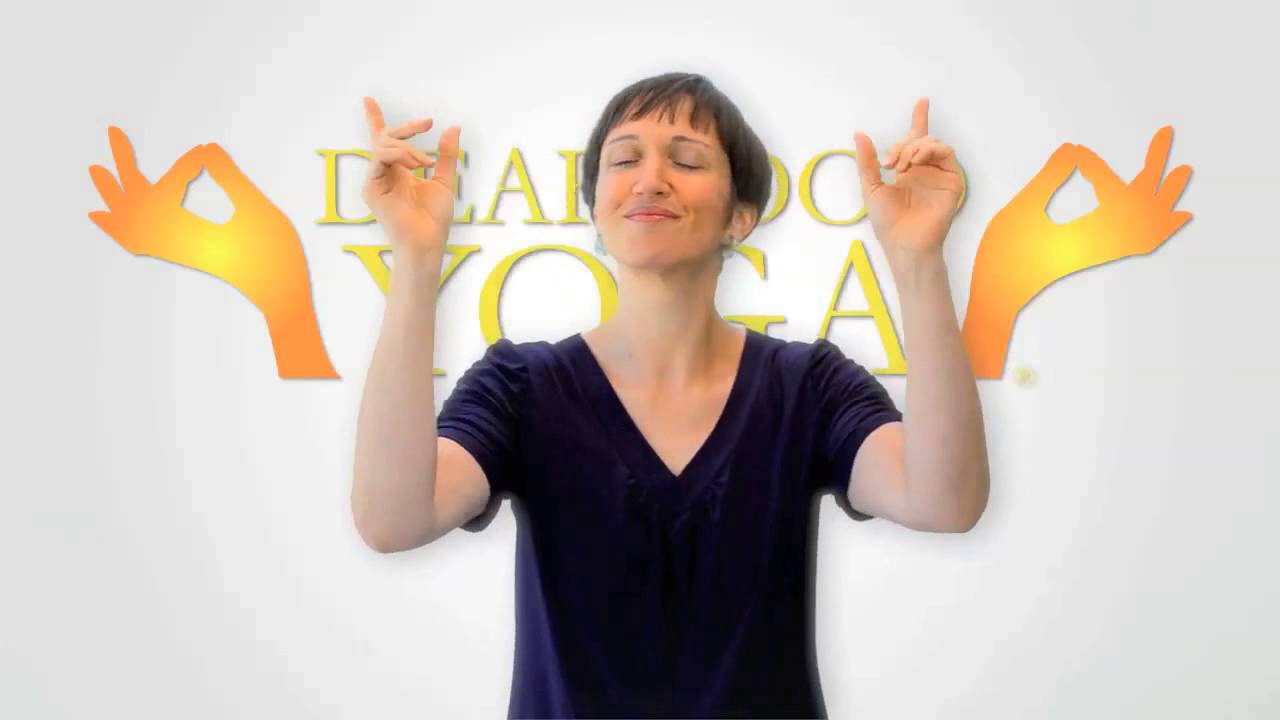 Deafhood Yoga®: Yoga