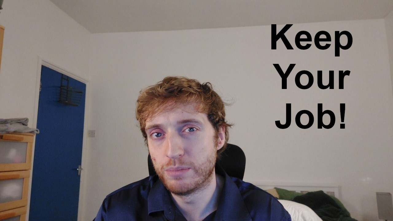 How To Stay Employed (The Unwritten Rules of Work)