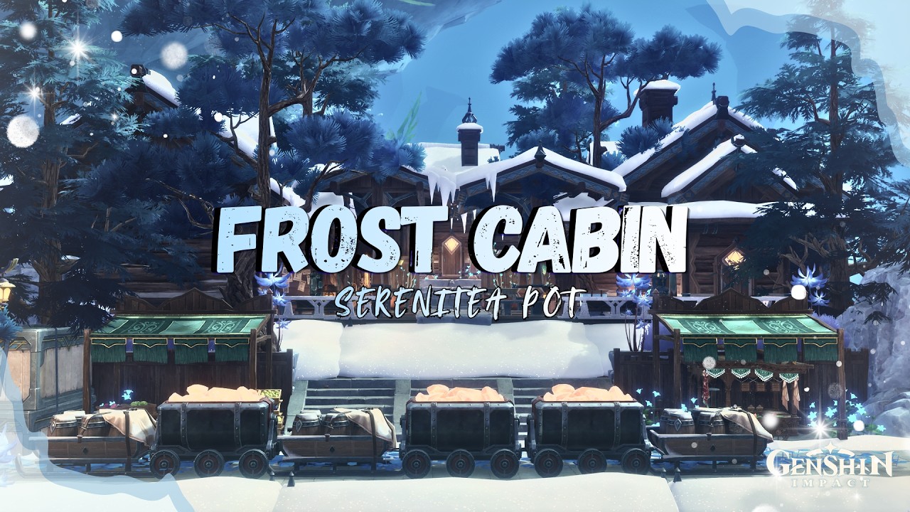 Frost Cabin (W/ID) || Serenitea Pot