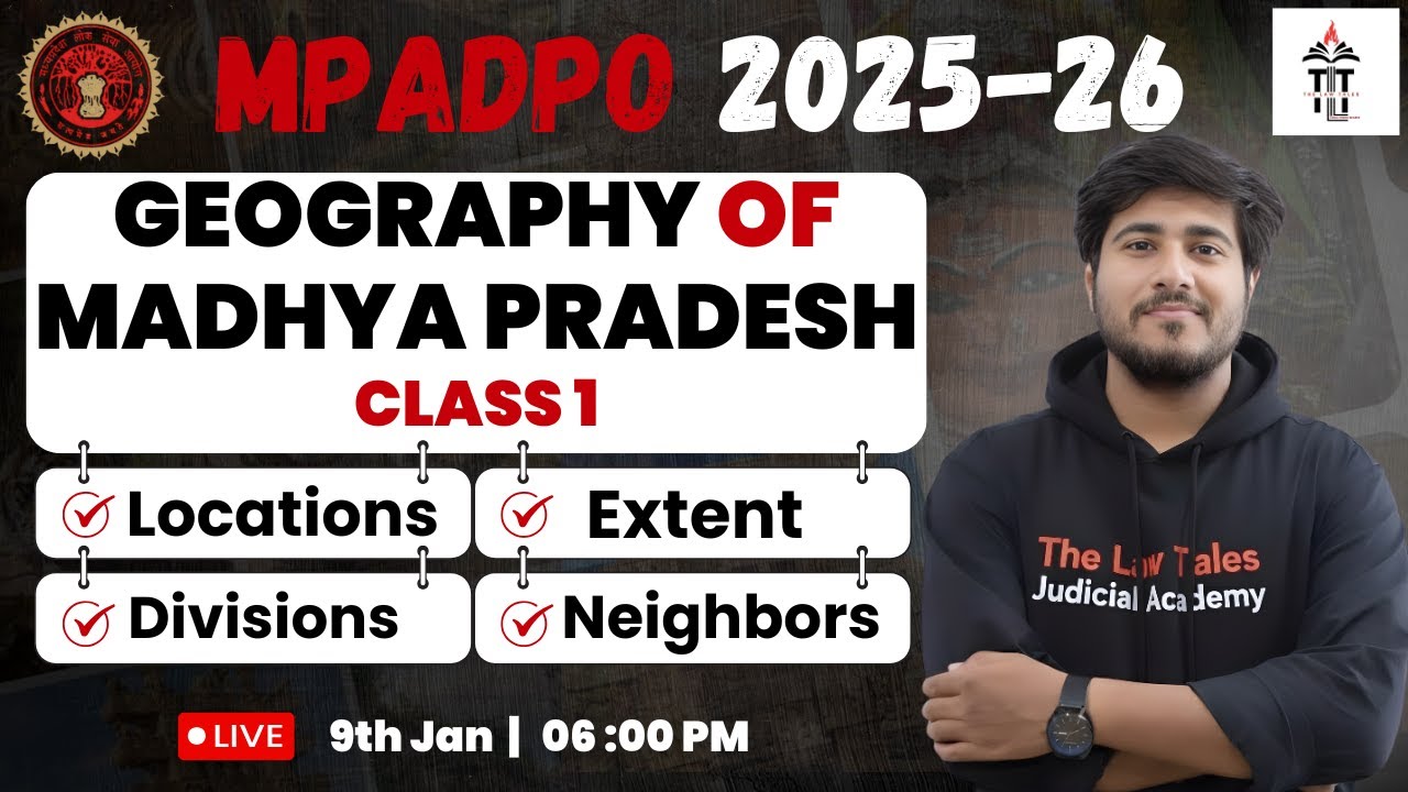 MP ADPO 2025-26 | Geographical Location and Extent of Madhya Pradesh | Class 1 | By Anurag Sir