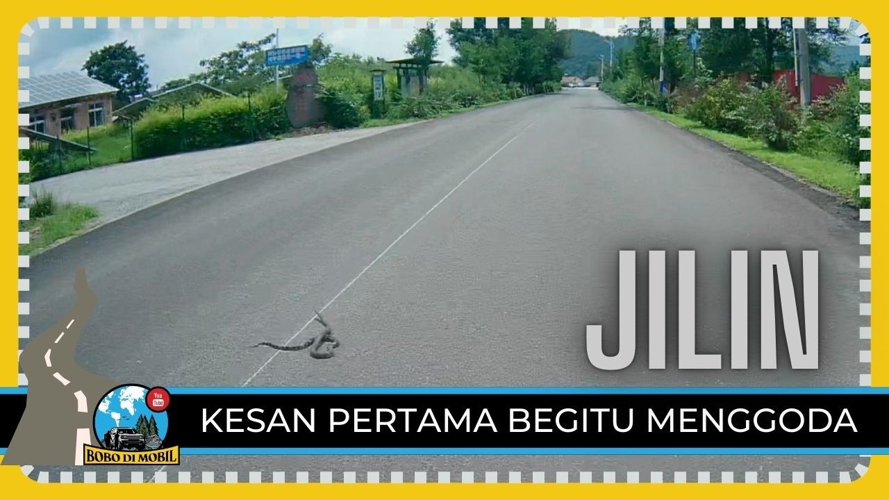 Et.3 Ep.165 | Road Trip JILIN | ULAR Selamat Datang!