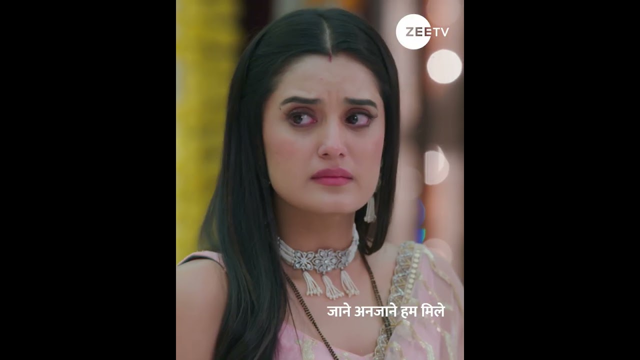 Jaane Anjaane Hum Mile | Ep 90 | Mon - Fri | 9:30 PM | Zee TV HD