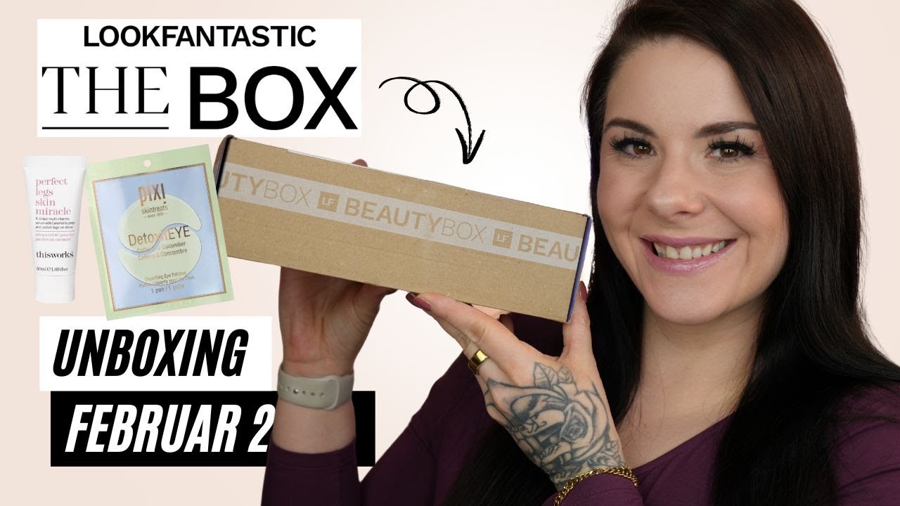 Was ist drin?!🧐  Lookfantastic THE BOX Februar 2026 Unboxing