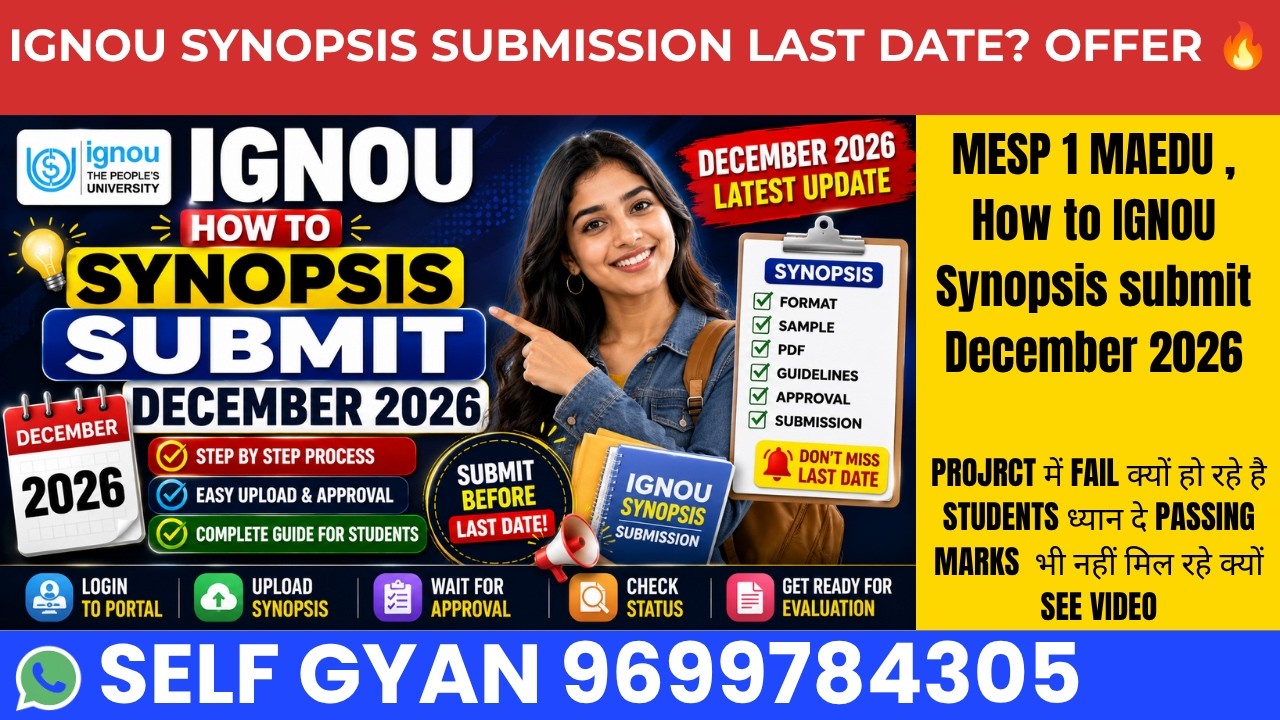 MESP 1 MAEDU How to Submit IGNOU Synopsis December 2026 | Complete Process, Approval & Latest Update