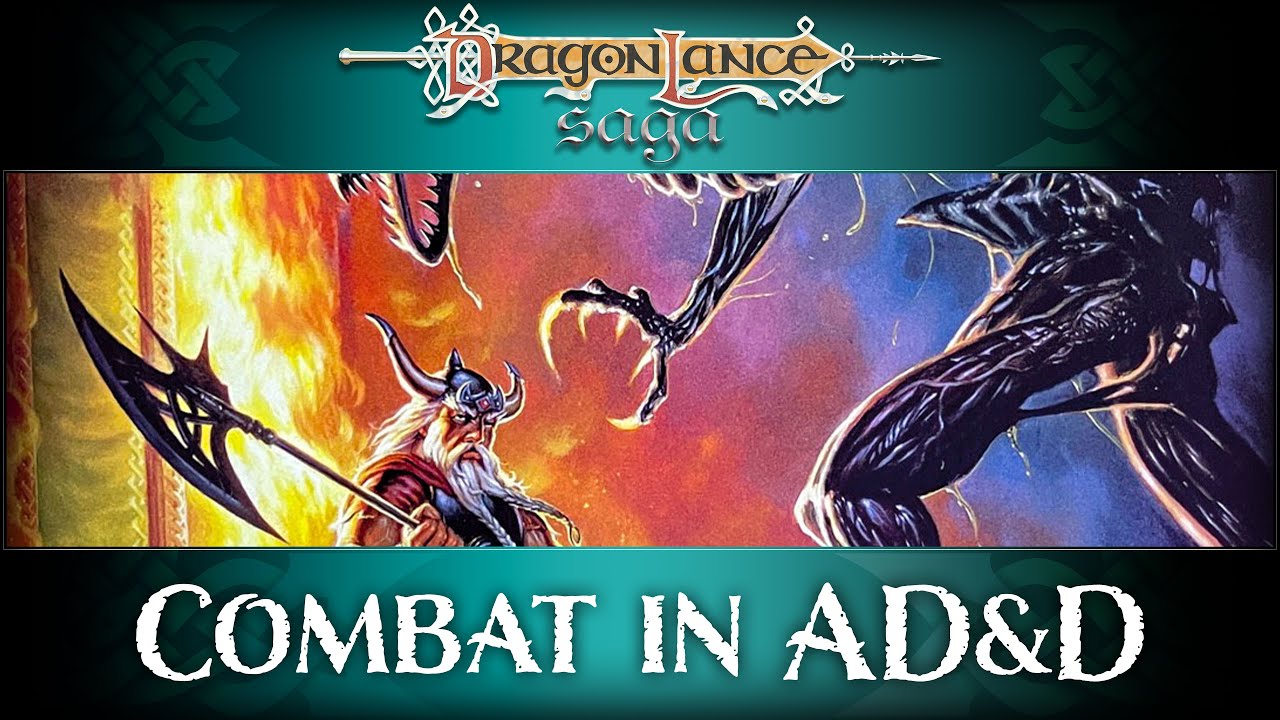 Combat | How to Play AD&D | DragonLance Saga
