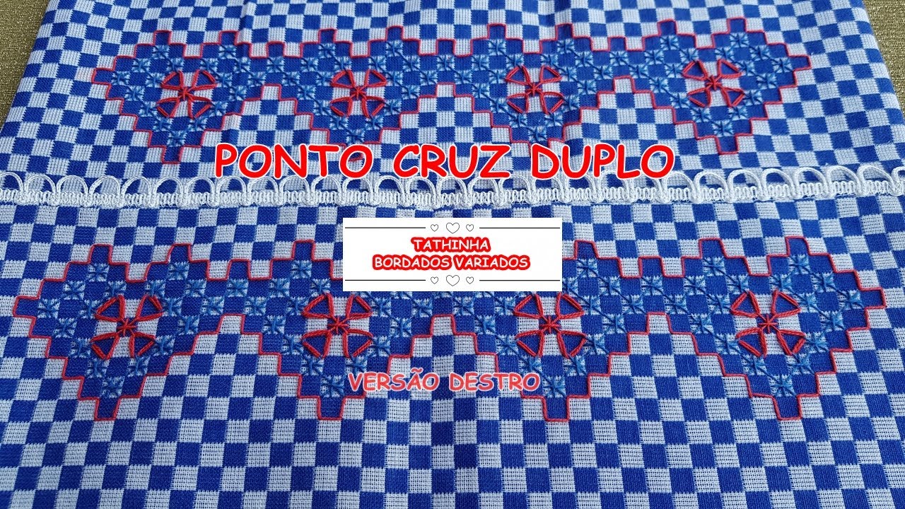 *290* PONTO CRUZ DUPLO AVESSO LIMPO TECIDO XADREZ - VERSÃO DESTRO - Tathinha Bordados