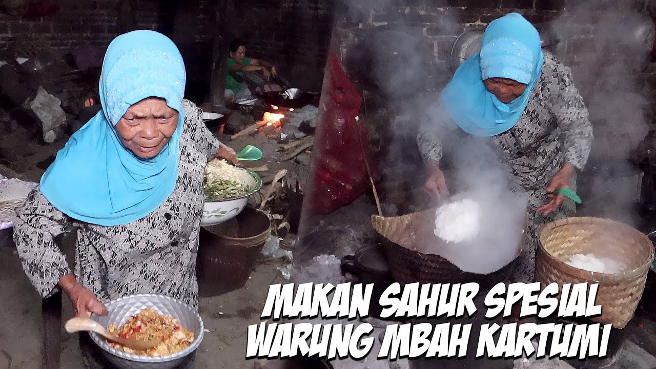 Makan sahur spesial di warung kuno, serba tradisional pawon kayu bungkus daun jati!