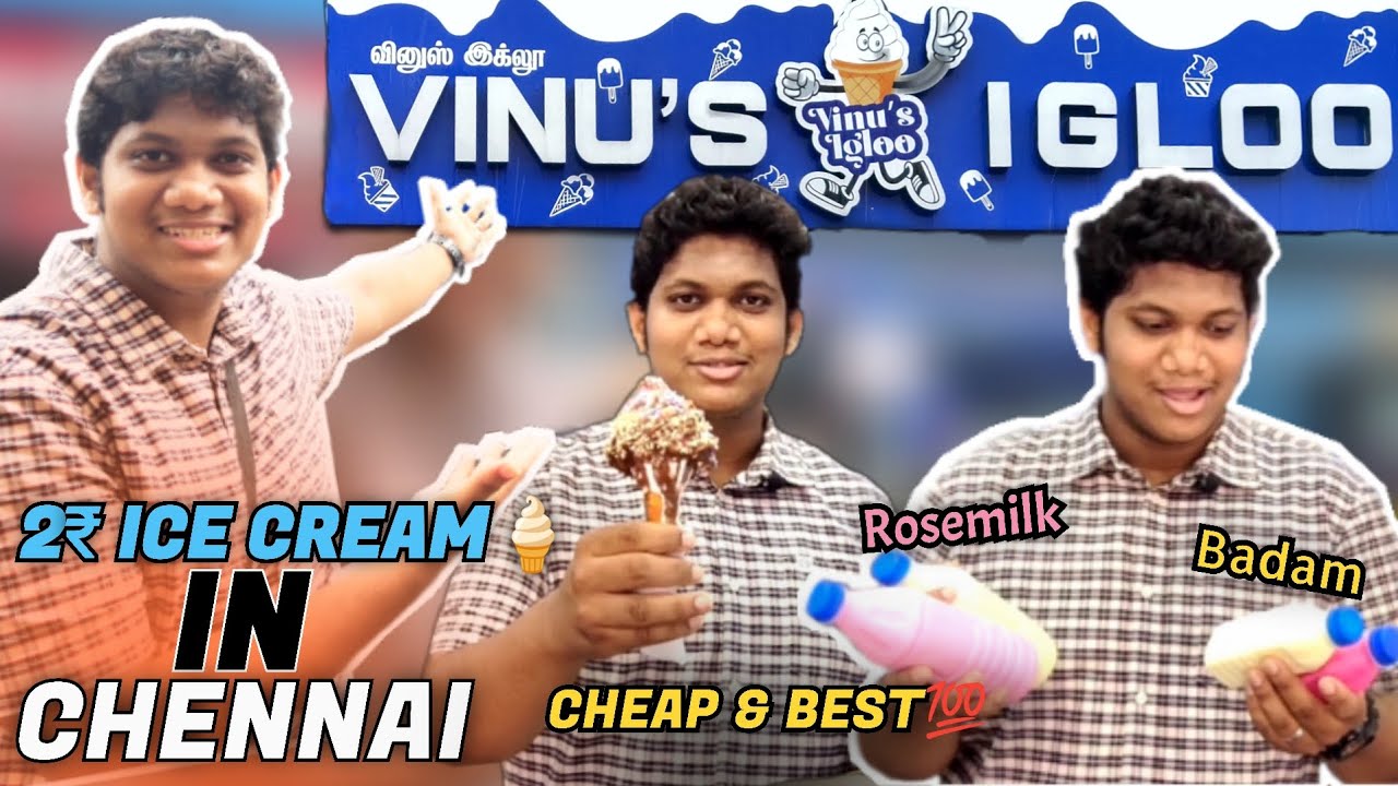 2 Rupees Ice Cream 🍦Shop in Chennai 😱 | Vinu's Igloo🤩 - Life Of Ismail