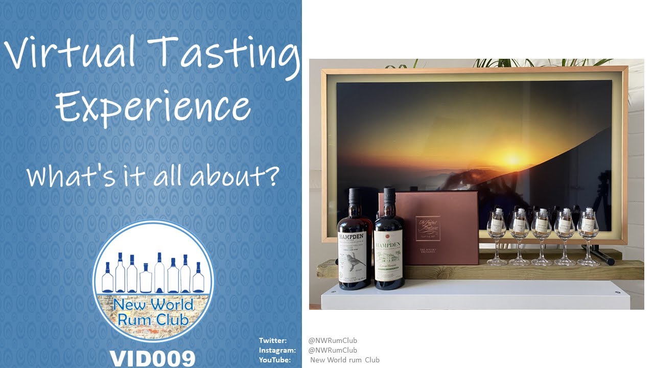 Virtual Tasting Experiences, what's it all about? - NWRumClub - VID009