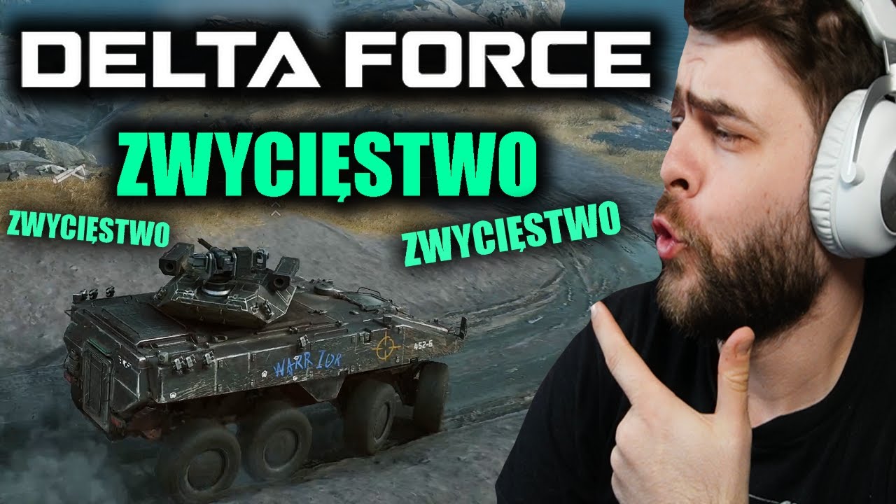 Gdy wsiądę w pojazd to jestem nie do zatrzymania! - Delta Force