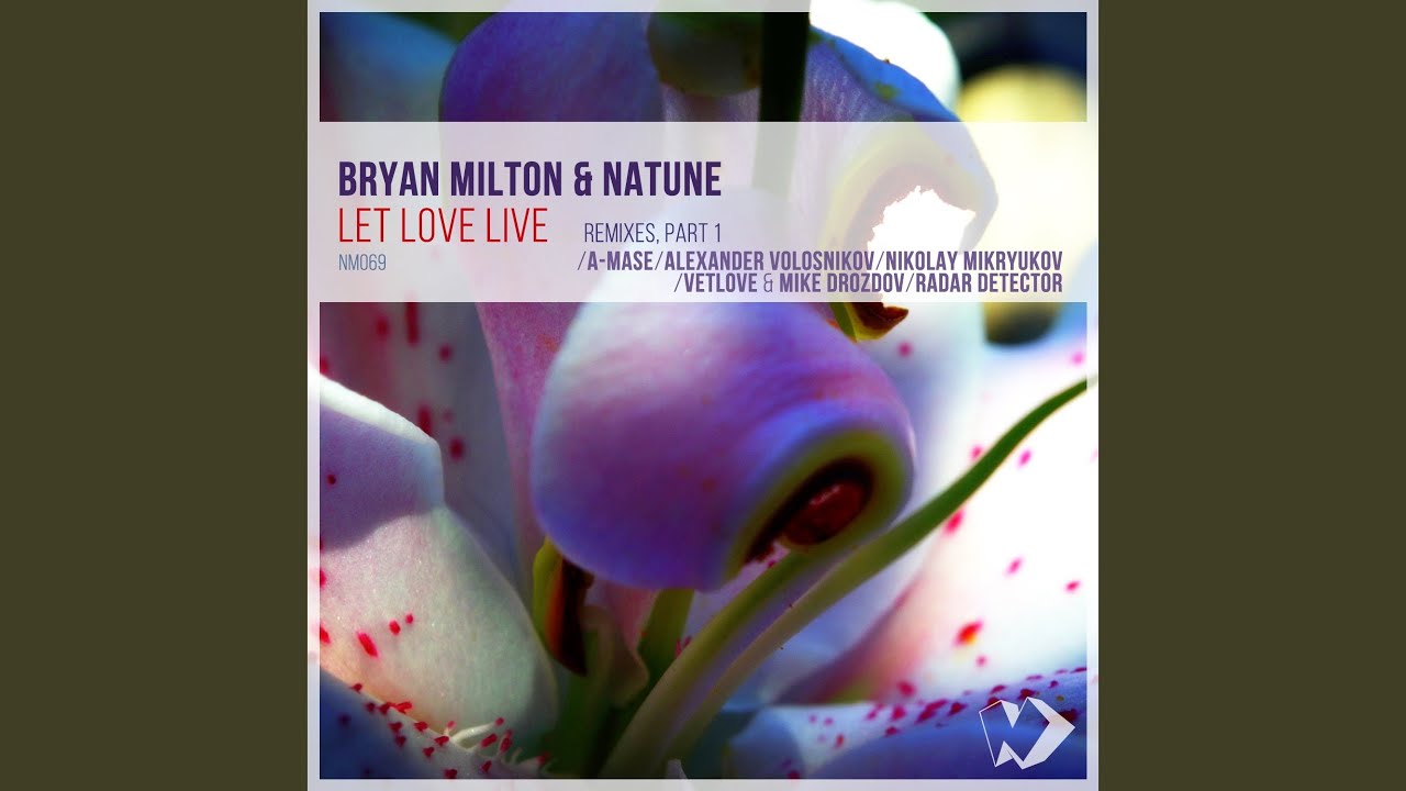 Let Love Live (A-Mase Remix)