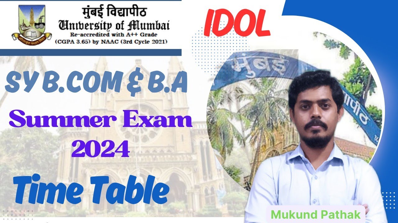 How to Check IDOL SY. BCom/BA Exam Time Table? Mumbai University l Mukund Sir