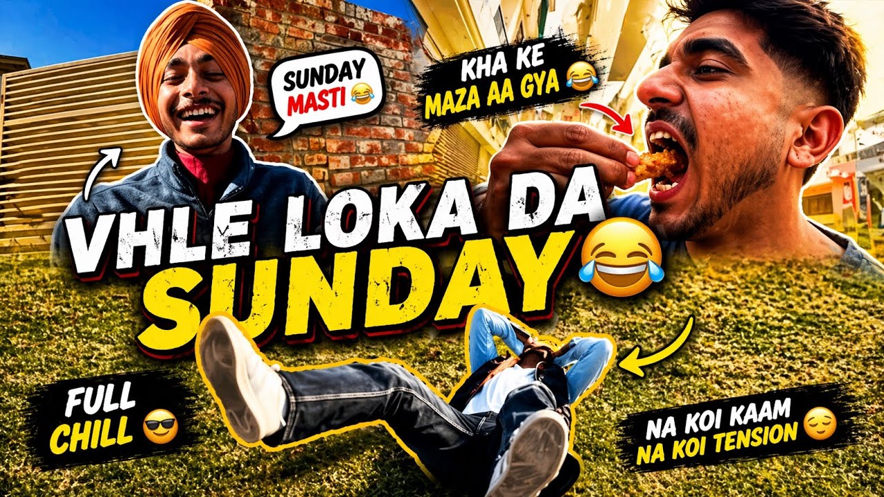 Vhle Loka Da Sunday 😂 | Mansa Boys Full Masti