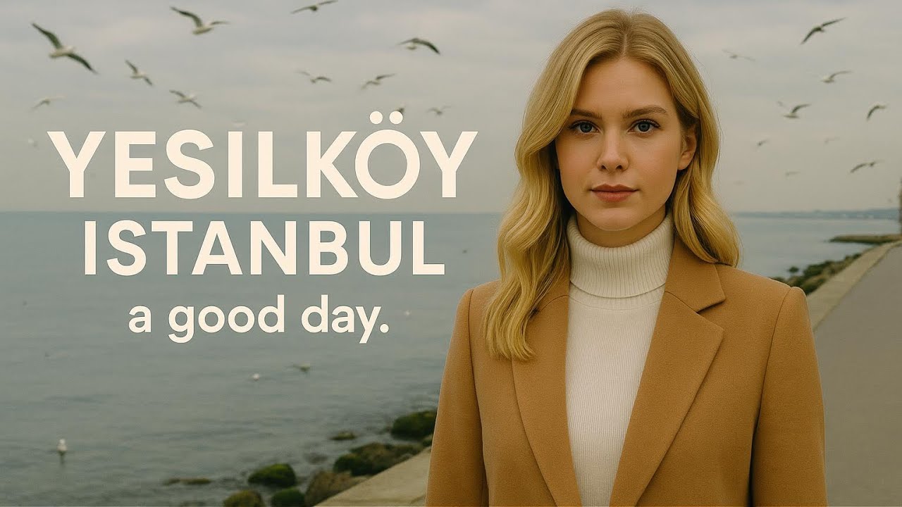 Yeşilköy’de Huzurun Sesi 🌊 Terapi Gibi Bir GezintiThe Yeşilköy 🌿 A Therapy-Like Walk