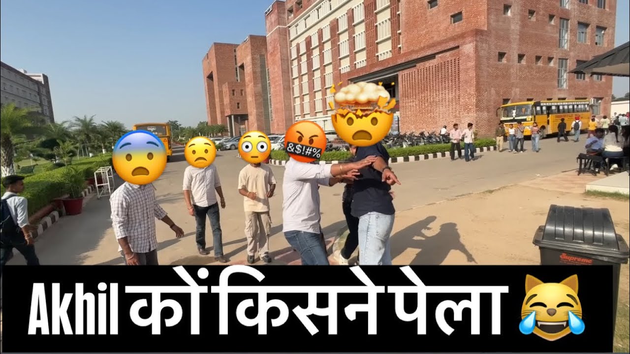 😱 Akhil कों किसने पेला  😰😂🤣 | CGC  university mohali | Funny vlog | chitkara university chandigarh
