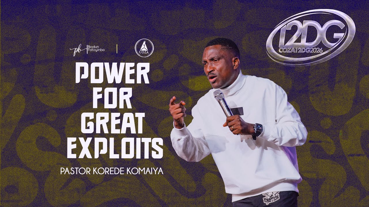 Power For Great Exploits | Pastor Korede Komaiya | COZA 12DG 2026 Day 9, Morning Session