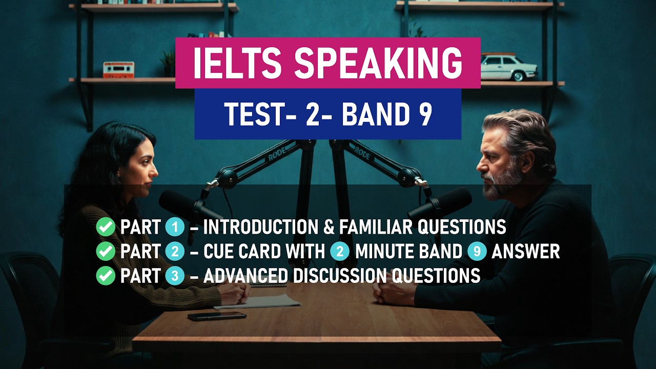IELTS Speaking Mock Test 2026 &ndash; Band 9 Sample Answers | Full Interview Practice (Video 2)