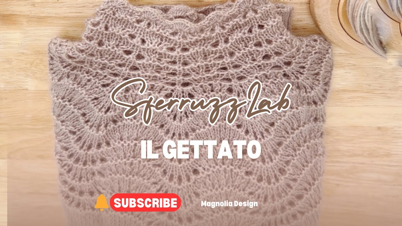 MAGNOLIA DESIGN 🌸 Come Fare il Gettato a Maglia – Aggiungere Buchi Decorativi 🌸