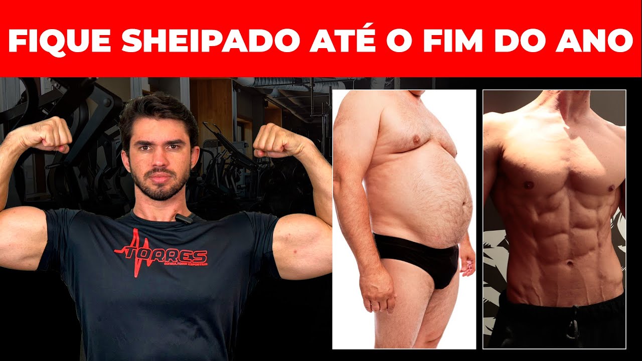 Fique sheipado at&eacute; o fim do ano - dieta para defini&ccedil;&atilde;o muscular