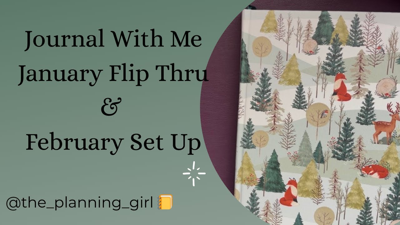 Journal With Me | January Flip Through and February Set Up ft. @SerilynArtShop