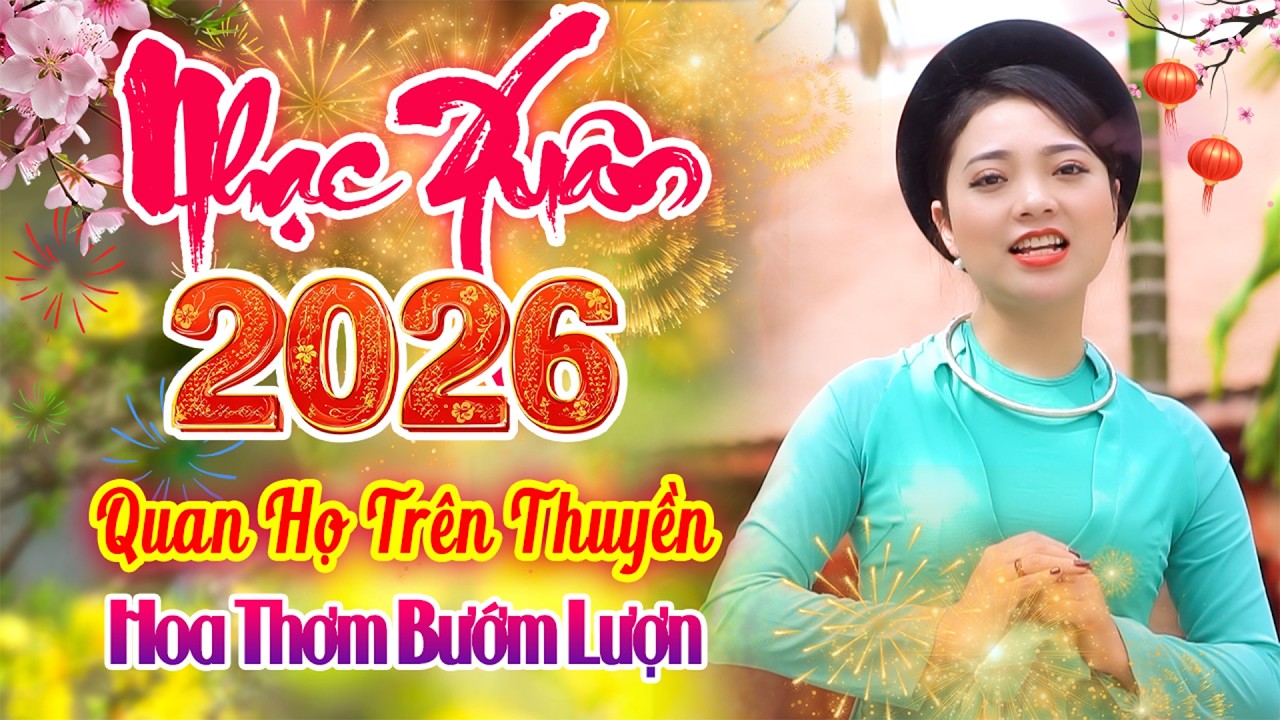 LK Hoa Thơm Bướm Lượn - Liền Chị Ngọc Khánh Xinh Đẹp Hát Hay - Quan Họ Trên Thuyền Chào Xuân 2026