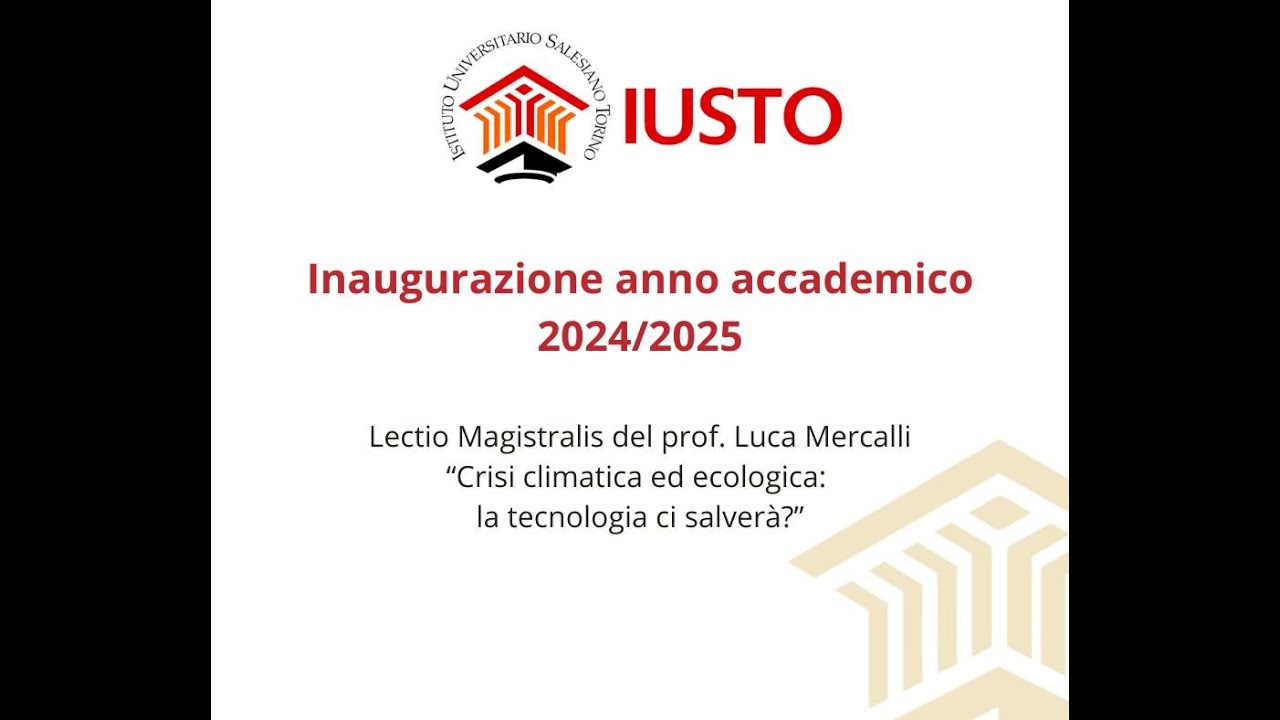 Crisi climatica ed ecologica: la tecnologia ci salverà? - Lectio Magistralis a cura di Luca Mercalli