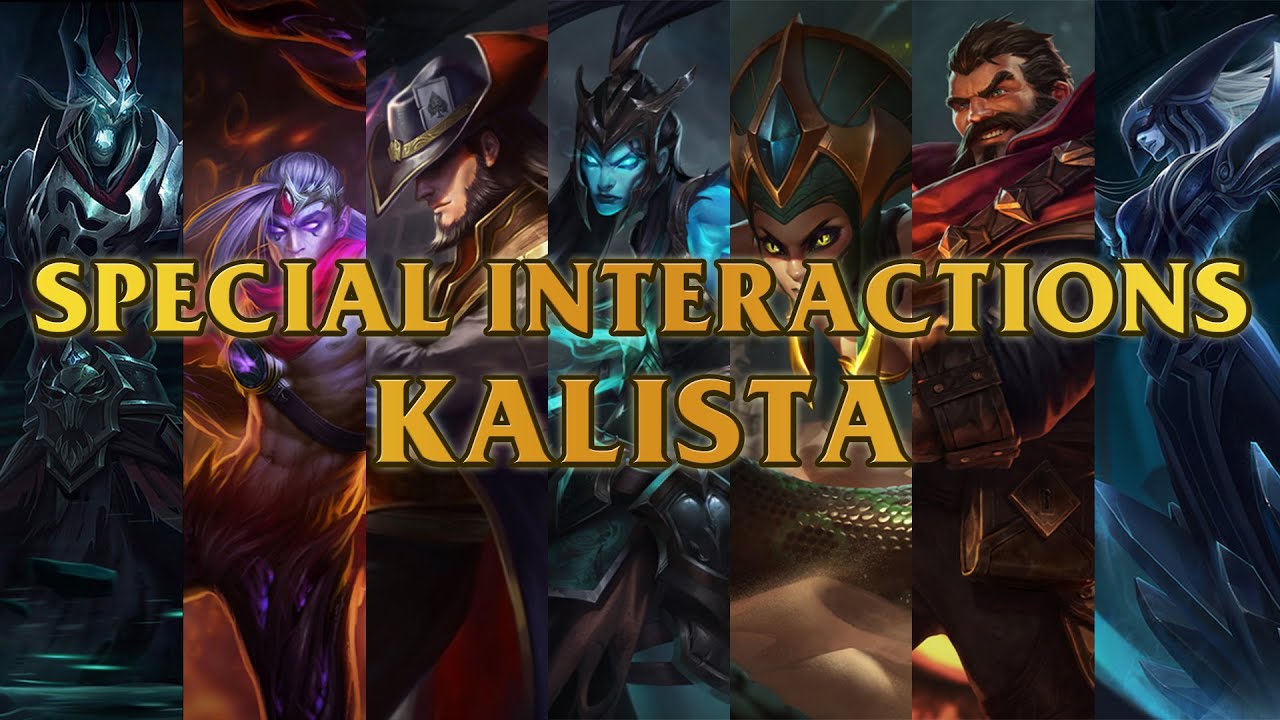 Kalista Special Interactions Towards Graves,Cassiopeia,Karthus,Lissandra,Varus And More.