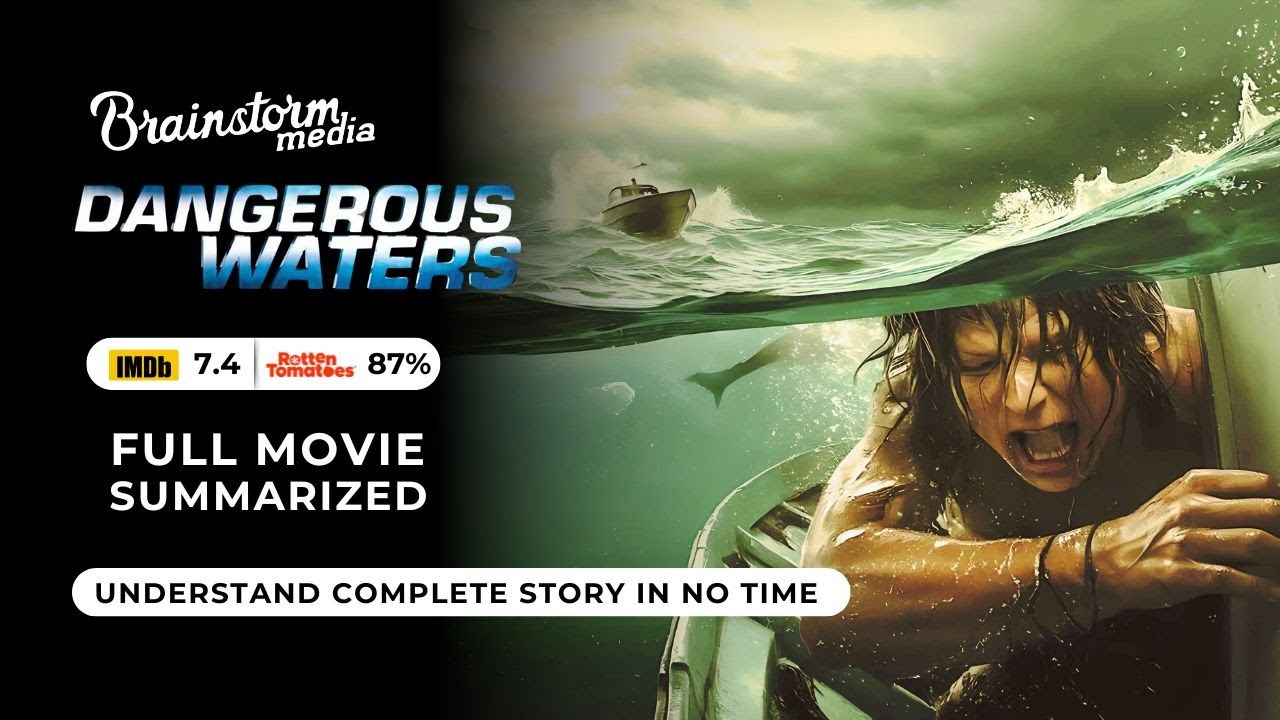 Dangerous Waters (2023) Full Movie Review & Ending Explained | Summarized & Breakdown