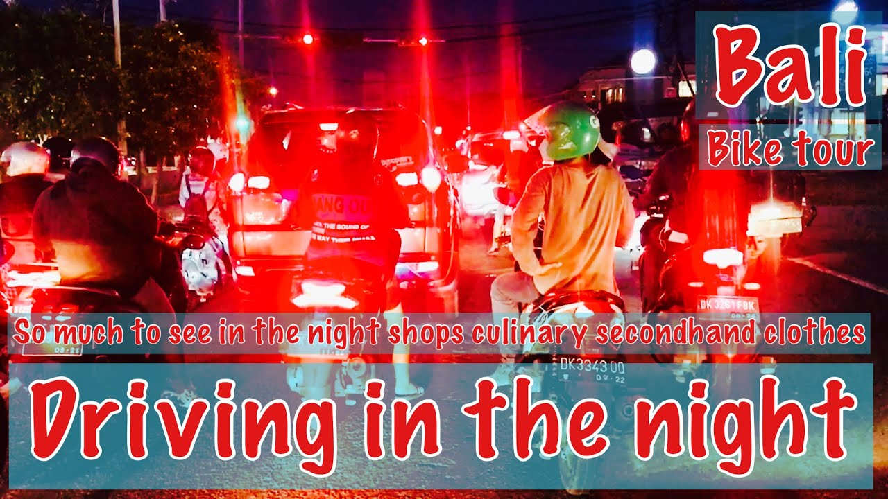 Bali || driving in the night || so much we can see in the night time | check this out guys #driving