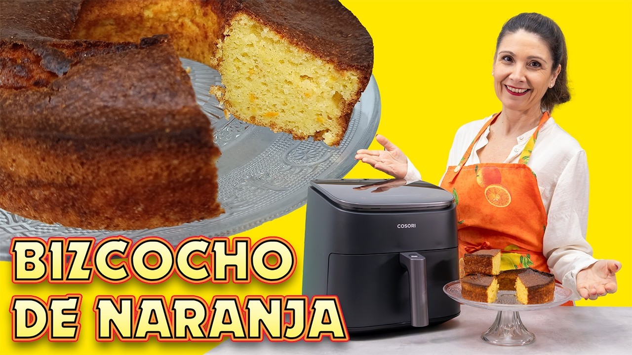 El mejor bizcocho de naranja, ¡en freidora de aire!