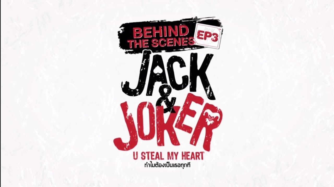 Jack and Joker Ep.3 behind the scenes | YinWar | Thai Bl