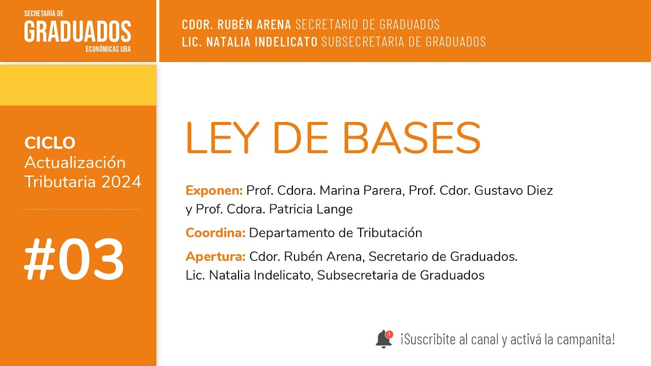 #03 Ley de Bases. Aspectos Tributarios - Económicas UBA