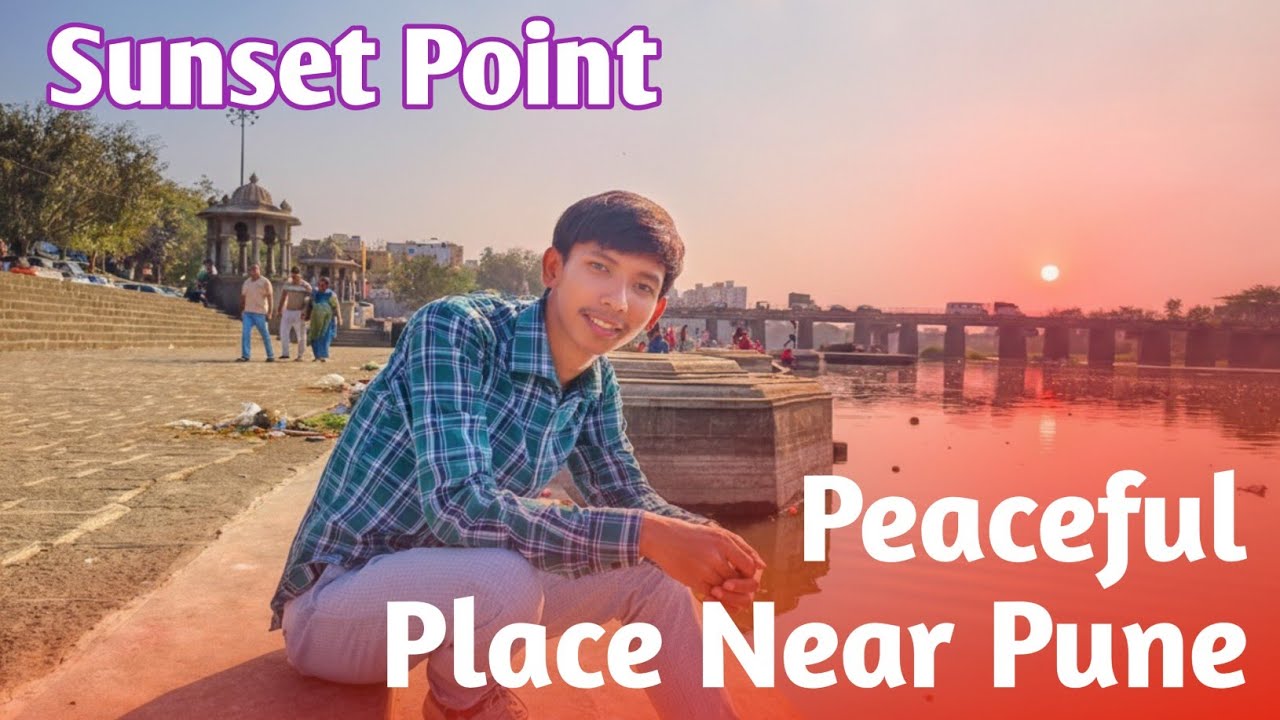 Best Sunset Point near Pune | Dehu Sunset Point | Offbeat Place Near Pune | 