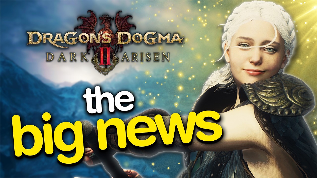 Dragon's Dogma 2: Dark Arisen Just Got Some BIG News...
