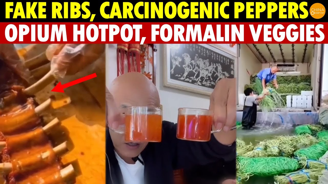 Scary Counterfeit Foods In China: Fake Ribs, Carcinogenic Peppers, Opium Hotpot, Formalin Veggies