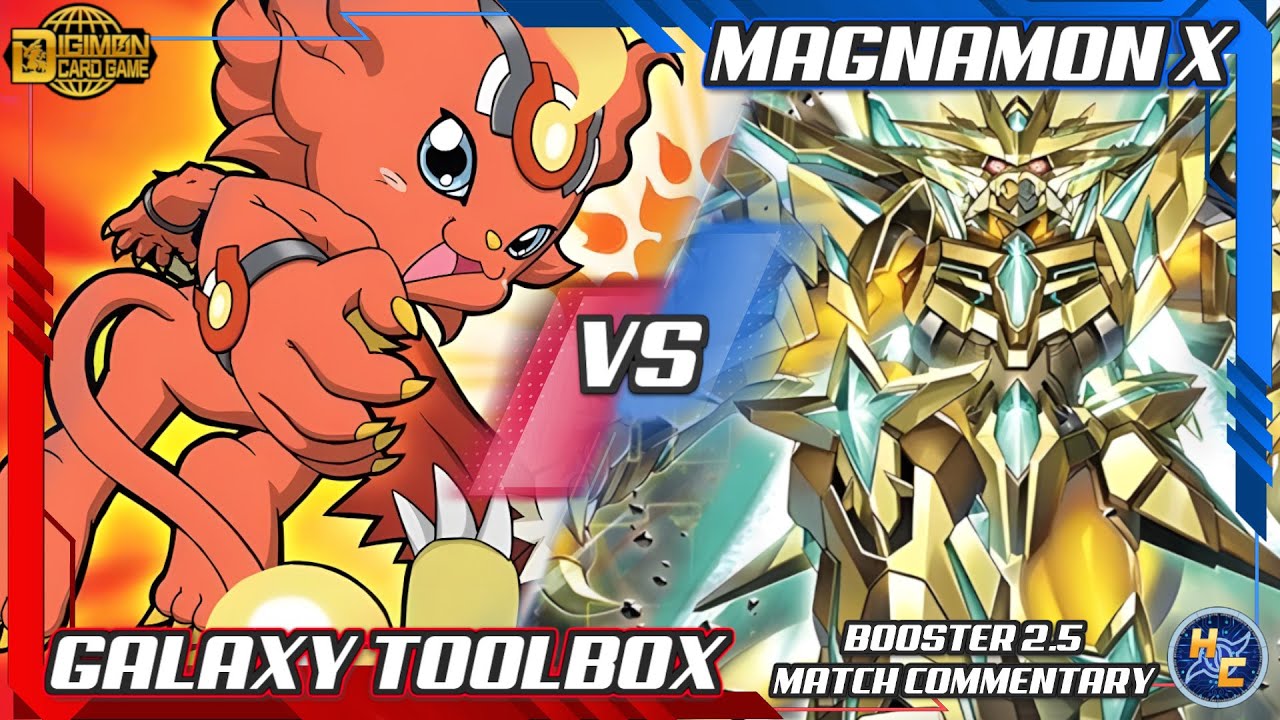 Galaxy Toolbox vs Magnamon X - Booster 2.5 Matchplay Commentary