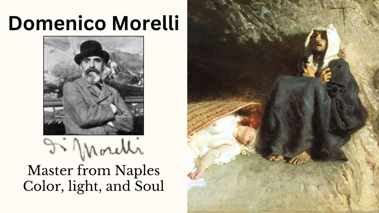 Domenico Morelli, Master from Naples: Color, Light and Soul