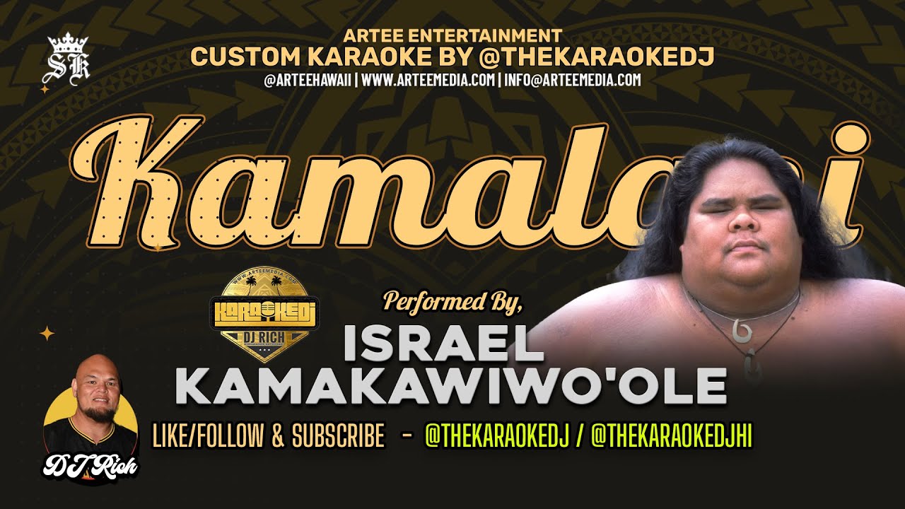 Israel Kamakawiwoʻole - Kamalani (KaraokeDJ)