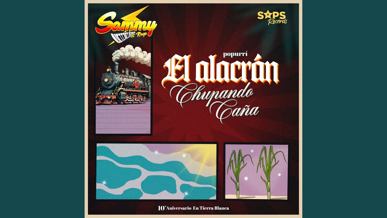 Popurrí: El Alacrán / Chupando Caña (10 Aniversario en Tierra Blanca)