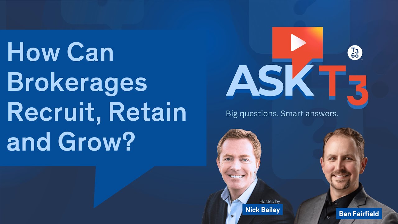 How Can Brokerages Recruit, Retain and Grow?