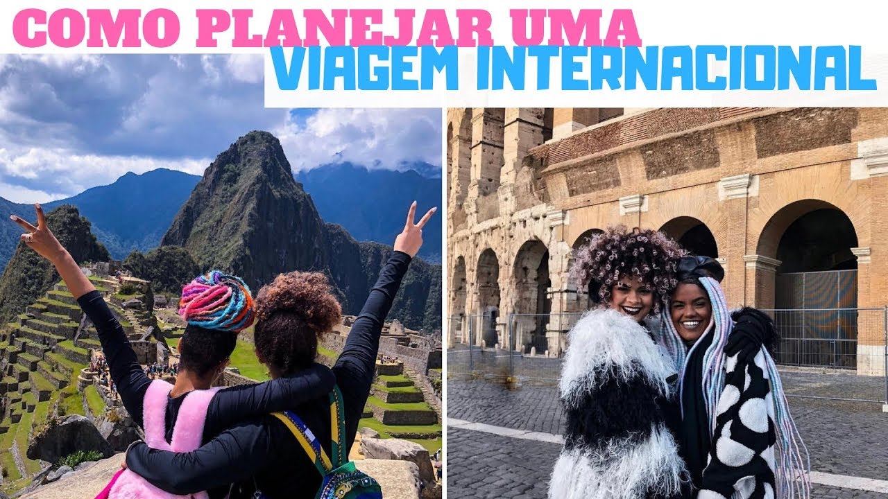 #NinaeJosyTakeTheWorld | COMO PLANEJAR UMA VIAGEM INTERNACIONAL