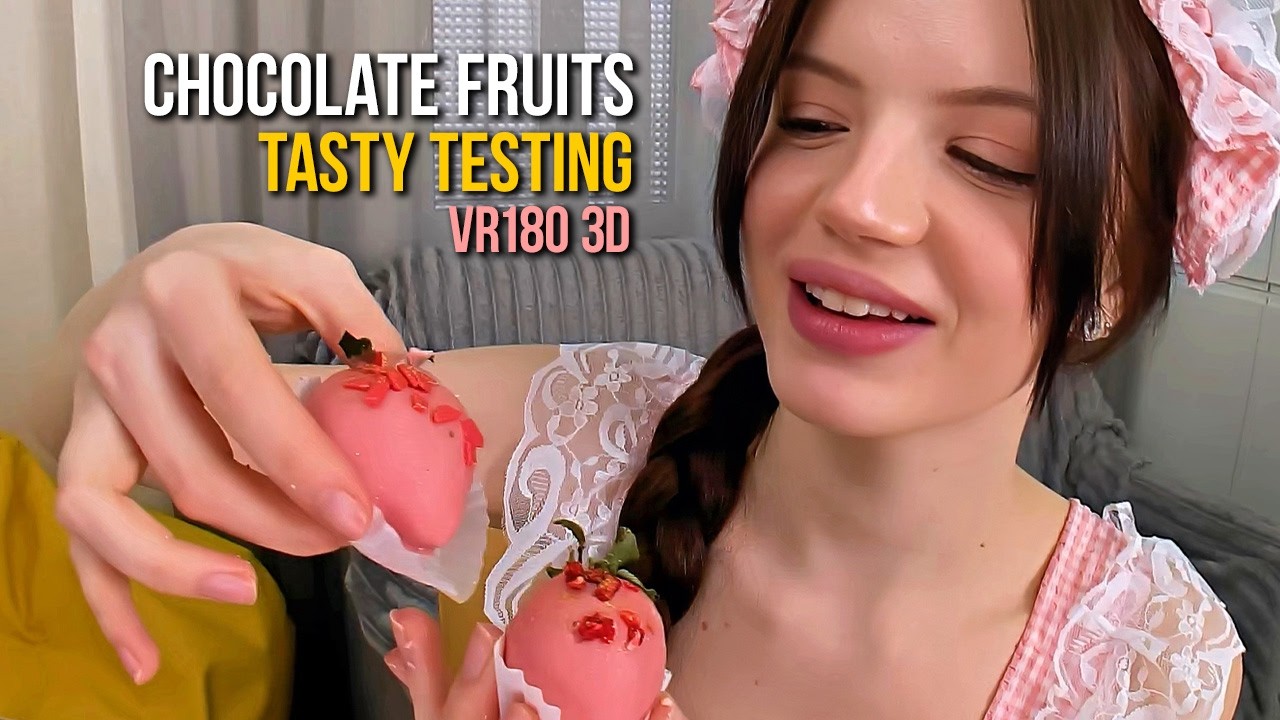 Chocolate-covered Fruits Tasty Testing by Toree in VR180 3D