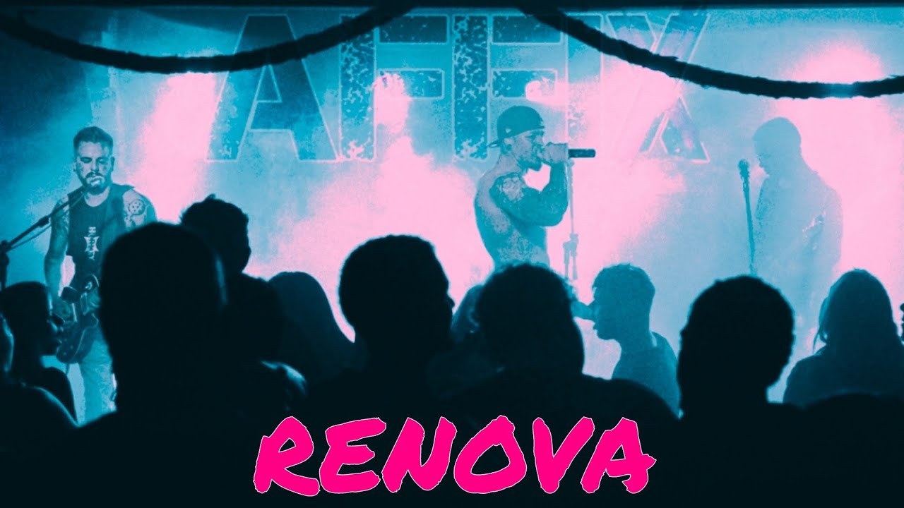 AFFIX - Renova (Clipe Oficial)