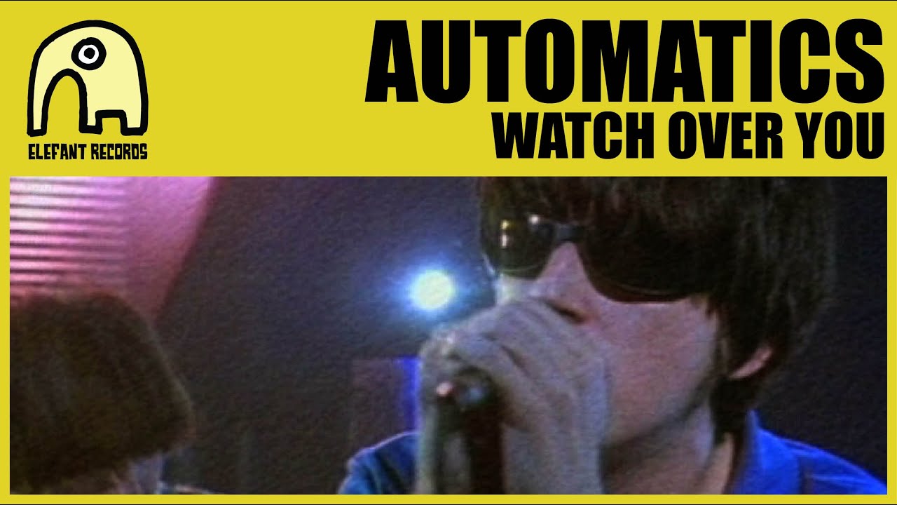 AUTOMATICS - Watch Over You [Official]