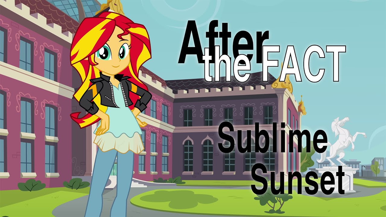 After the Fact: Sublime Sunset