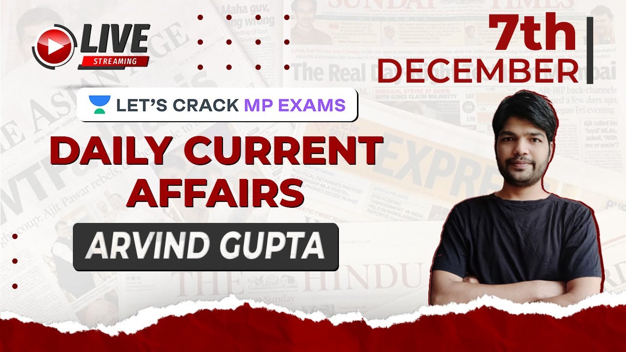 Daily Current Affairs l Lets Crack MP Exams | Arvind Gupta