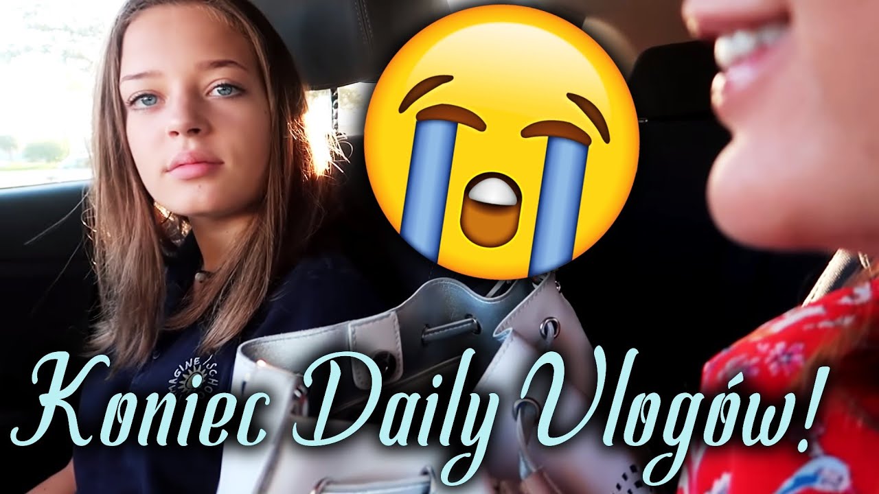 KOŃCZYMY CODZIENNE VLOGI!