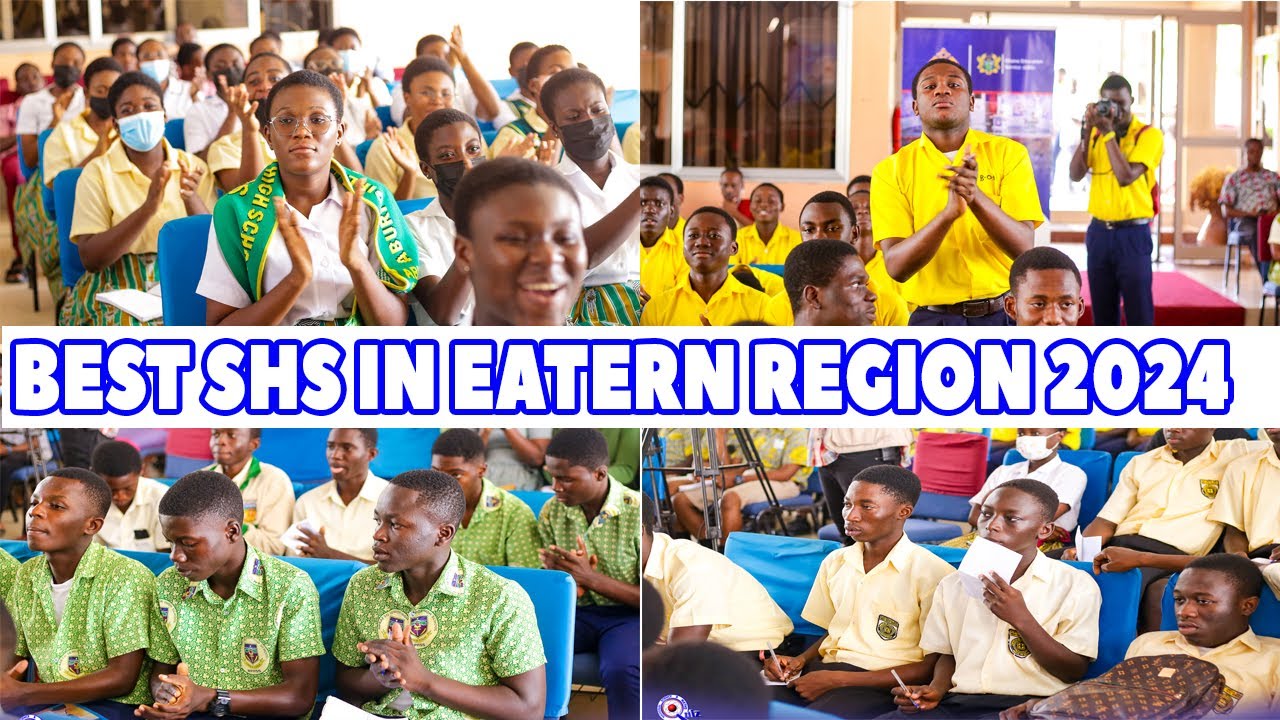 TOP 10 BEST SHS IN EASTERN REGION OF GHANA  2024 BASE ON NSMQ 2023