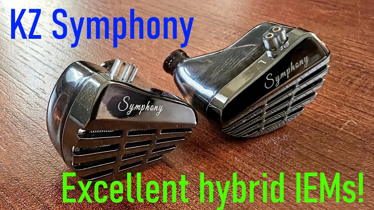 KZ Symphony - hybrid that REALLY works - best buy!