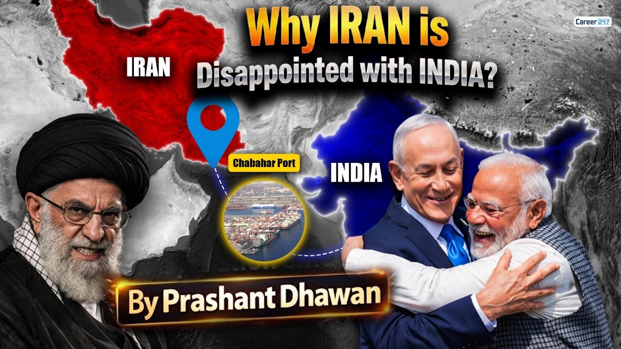 IRAN IS DISAPPOINTED WITH INDIA | No Money for Chabahar Port this year?? | By Prashant Dhawan